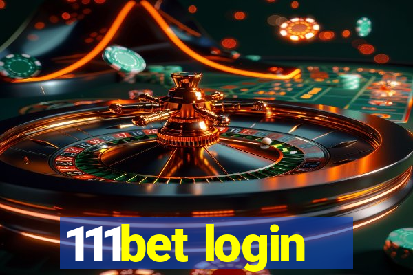 111bet login